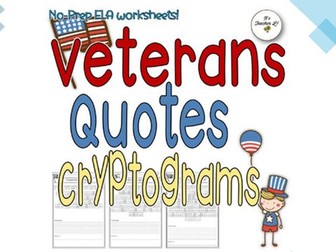 Veterans Quotes Cryptogram Activity Worksheets Grade 6 7 8 ELA SOCIAL STUDIES