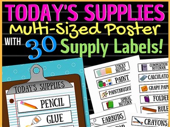 Today's Supplies Poster & 30 Supply Strips: All grade levels!