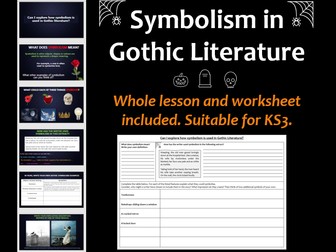 Symbolism in Gothic Literature (Analysis and Descriptive Writing)