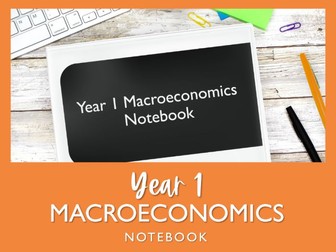 Year 1 Macroeconomics Notebook