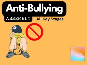 Anti Bullying Assembly