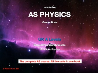 Edexcel UK AS Physics Interactive Guide