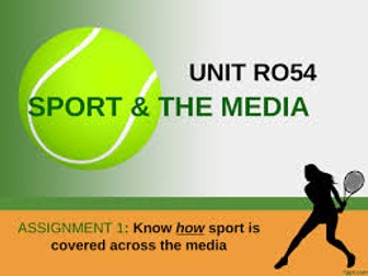 OCR Sports Studies RO54 Sport and The Media LO1-LO5