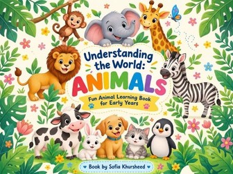 Understanding the world - Animals