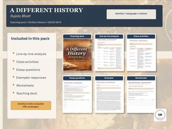 A Different History by Sujata Bhatt - complete teaching and learning pack - Smithy's Basics
