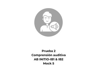Spanish Ab Initio Listening Mock Exam 5