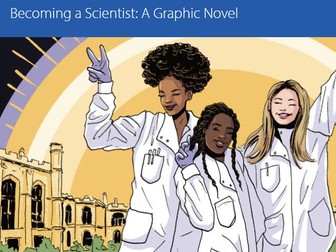 Becoming a Scientist: The graphic novel