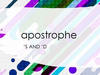 Apostrophe s and d