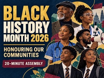 Black History Month 2026 Assembly | Honouring Our Communities | KS3–KS4