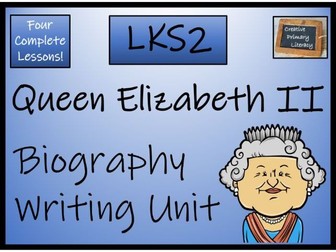 Year 3 or Year 4 Queen Elizabeth II Biography Writing Unit