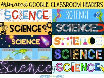 Science Google Classroom animated headers banners