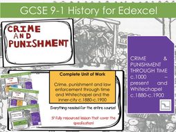 GCSE Crime, punishment and law enforcement through timec.1000-present and Whitechapel c1880 - c.1900