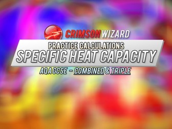 Specific Heat Capacity - Practice Calculations