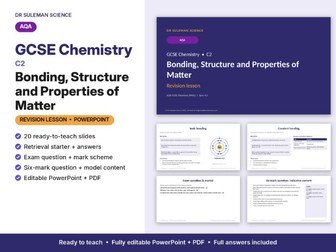 AQA GCSE Chemistry C2 Bonding, Structure & Properties Revision Lesson