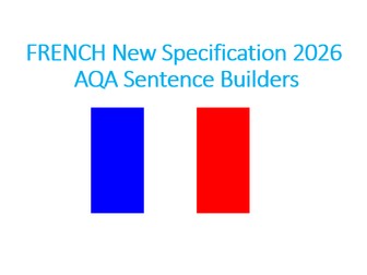 FRENCH NEW SPEC 2026 AQA SENTENCE BUILDER 3. Education and Work