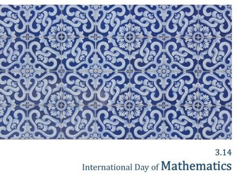 International Day of Mathematics / Pi Day