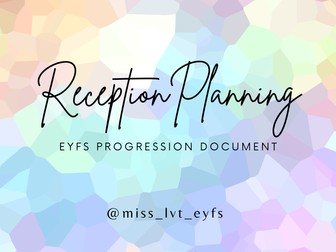 EYFS Nursery and Reception Progression Document