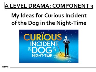 A Level Drama Curious Incident of the Dog in the Night-time Directorial Booklet
