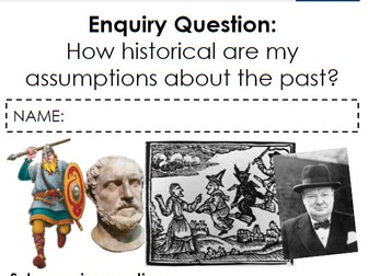 What is History? Full Enquiry Resources