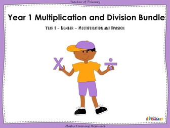 Year 1 Multiplication and Division Bundle