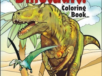 Dinosaurs! Coloring Book