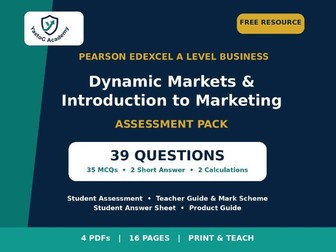 FREE Edexcel A Level Business | Dynamic Markets & Introduction to Marketing Assessment