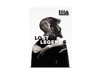 Black British History: Lost Legends Education Pack for Teachers