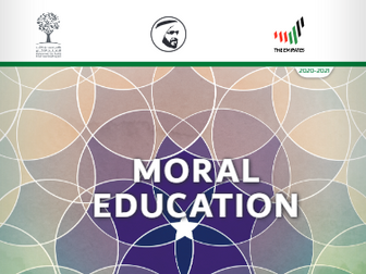 UAE Moral Education Year 7/Grade 6 Book 3 2020/2021 PowerPoints/Lesson Plans