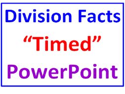 Division Facts "TIMED" PowerPoint