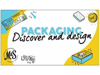 KS2 D&T: M&S Packaging - Discover & Design