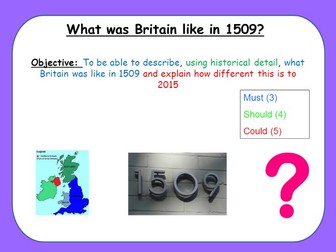 What was life like in 1509?