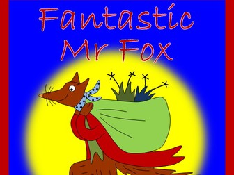 Fantastic Mr Fox teaching pack- worksheets, activities, display materials, quiz- ROALD DAHL