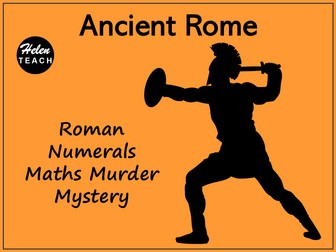Romans | Roman Numeral Maths Murder Mystery With Answers