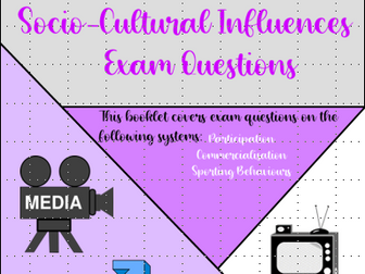GCSE PE - All past paper exam questions, all specs - Socio Cultural Influences