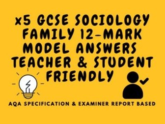 Family 12 Mark Model Answers - Sociology GCSE