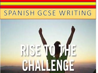 GCSE SPANISH WRITING