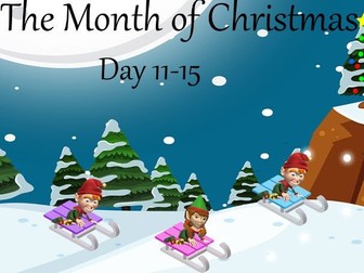 The Month of Christmas - Day 11-15