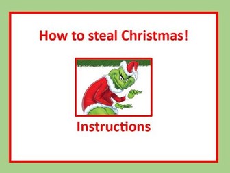 How to Steal Christmas! – Year 6 Christmas Instructions Writing Unit