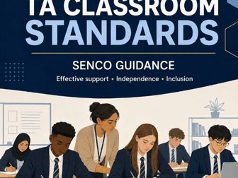 TA Classroom Standards: SENCO Guidance