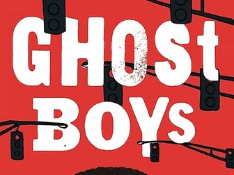Ghost Boys Scheme of Work