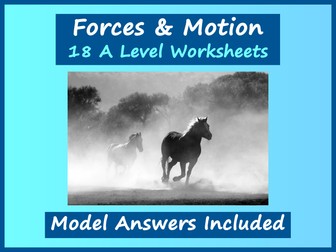 Forces & Motion Worksheets - A Level Physics