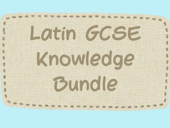 Latin GCSE Knowledge Worksheets