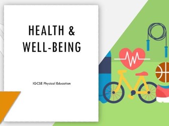 IGCSE PE Health & Well-Being 6.1