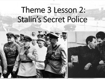 Russia 1917-1991. Theme 3, Lesson 2: Stalin's Secret Police (Edexcel A Level History, Paper 1)