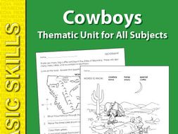 Cowboys: Thematic Skill-Builder Unit for All Subjects