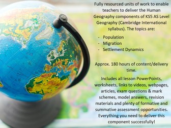 Fully Resourced CIE AS Level Human Geography Units of Work (KS5)