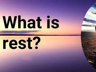 Assembly on the 7 Types of Rest