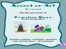 Goya Accent on Art Packets For The Spanish Classroom