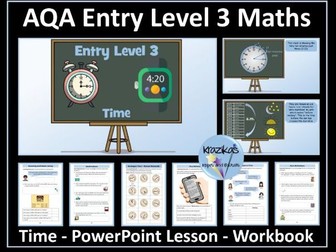 Time - AQA Entry Level 3 Maths - PowerPoint Lesson and Workbook