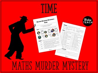 Time Maths Murder Mystery With Answers